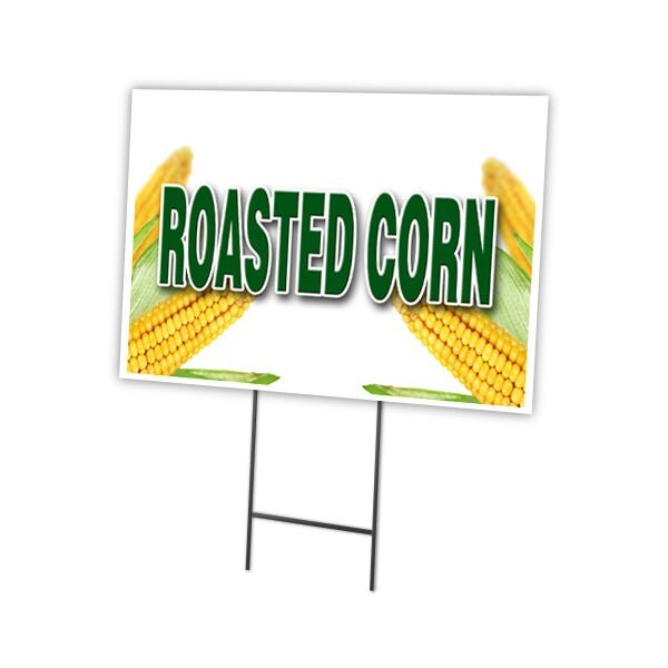 Roasted Corn1 Yard Sign & Stake outdoor plastic coroplast window, C-1824-DS-Roasted Corn1